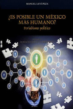 ES POSIBLE UN MEXICO MAS HUMANO