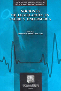 NOCIONES DE LEGISLACION EN SALUD Y ENFERMERIA