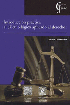 INTRODUCCION PRACTICA AL CALCULO LOGICO APLICADO AL DERECHO