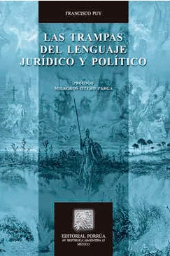 LAS TRAMPAS DEL LENGUAJE JURIDICO Y POLITICO