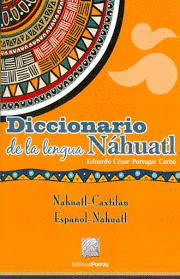DICCIONARIO DE LA LENGUA NAHUATL