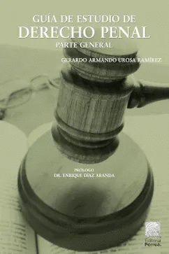 GUIA DE ESTUDIO DE DERECHO PENAL PARTE GENERAL