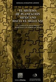 SISTEMA DE PLANEACION MEXICANO HACIA EL SIGLO 21 EL