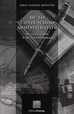 DE LO CONTENCIOSO ADMINISTRATIVO DE ANULACION O DE LEGITIMIDAD