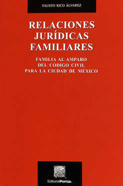 RELACIONES JURIDICAS FAMILIARES