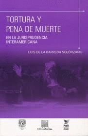 TORTURA Y PENA DE MUERTE