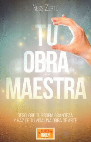 TU OBRA MAESTRA