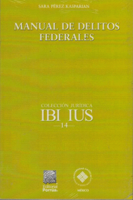 MANUAL DE DELITOS FEDERALES