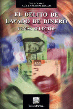DELITO DEL LAVADO DE DINERO
