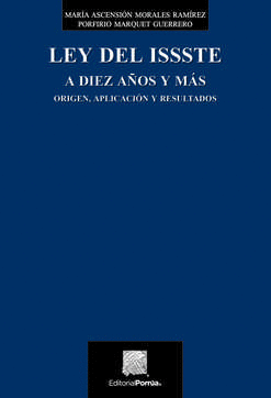 LEY DEL ISSSTE A DIEZ A�OS Y MAS