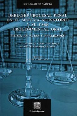 DERECHO PROCESAL PENAL EN EL SISTEMA ACUSATORIO Y SU FASE PROCEDIMENTAL ORAL