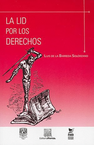 LA LID DE LOS DERECHOS