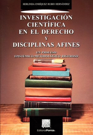 INVESTIGACION CIENTIFICA EN EL DERECHO Y DISCIPLINAS AFINES
