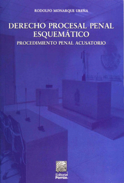 DERECHO PROCESAL PENAL ESQUEMATICO