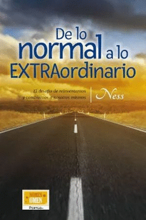 DE LO NORMAL A LO EXTRAORDINARIO