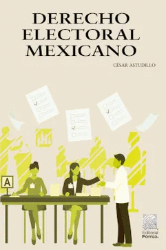 DERECHO ELECTORAL MEXICANO