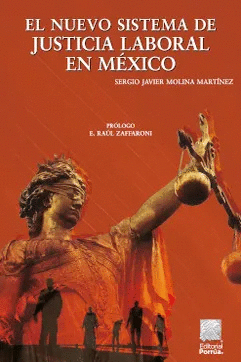 NUEVO SISTEMA DE JUSTICIA LABORAL EN MEXICO