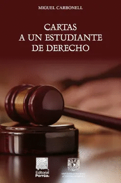 CARTAS A UN ESTUDIANTE DE DERECHO