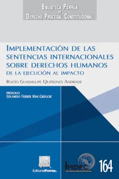 IMPLEMENTACION DE LAS SENTENCIAS INTERNACIONALES SOBRE DERECHOS HUMANOS