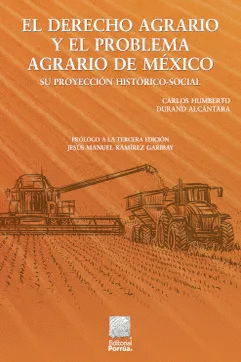 EL DERECHO AGRARIO Y EL PROBLEMA AGRARIO EN MEXICO