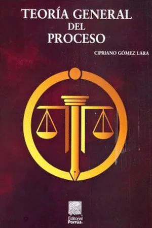 TEORIA GENERAL DEL PROCESO