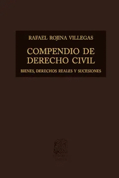 COMPENDIO DE DERECHO CIVIL 2 BIENES DERECHOS REALES Y SUCESIONES