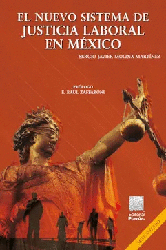 NUEVO SISTEMA DE JUSTICIA LABORAL EN MEXICO EL