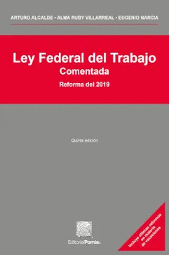 LEY FEDERAL DEL TRABAJO COMENTADA