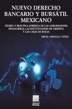 NUEVO DERECHO BANCARIO Y BURSATIL MEXICANO