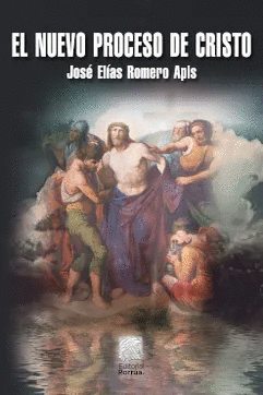 EL NUEVO PROCESO DE CRISTO