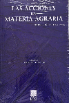 LAS ACCIONES EN MATERIA AGRARIA
