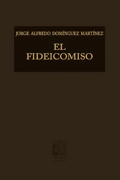 EL FIDEICOMISO