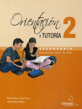 ORIENTACION Y TUTORIA 2 SECUNDARIA EDUCACION PARA LA VIDA