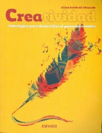 CREATIVIDAD ESTRATEGIAS PARA DESARROLLAR EL POTENCIAL CREATIVO