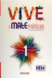 VIVE LAS MATEMATICAS 1 NEM SECUNDARIA