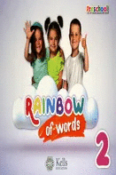 RAINBOW OF WORDS 2 PREESCOLAR