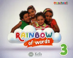 RAINBOW OF WORDS 3 PREESCOLAR