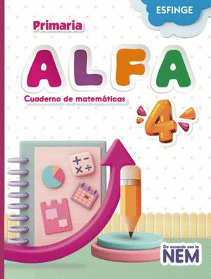 ALFA CUADERNO DE MATEMATICAS 4 PRIMARIA NEM