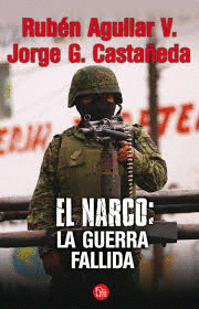 NARCO LA GUERRA FALLIDA EL (BOSLILLO)