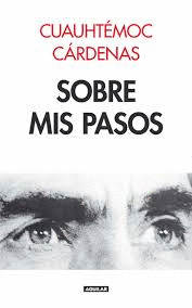 SOBRE MIS PASOS