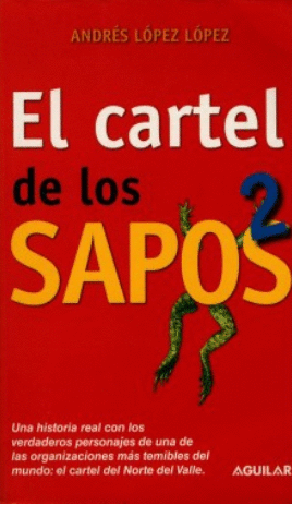 CARTEL DE LOS SAPOS 2 EL