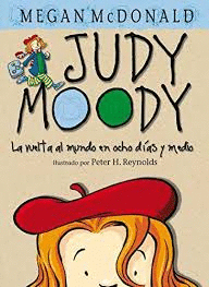 JUDY MOODY LA VUELTA AL MUNDO EN OCHOS DIAS Y MEDIO