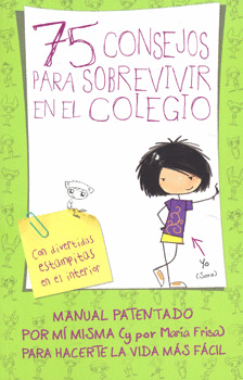 75 CONSEJOS PARA SOBREVIVIR EN EL COLEGIO