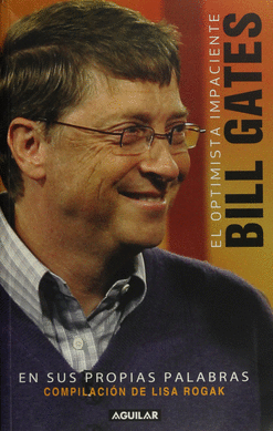 BILL GATES EN SUS PROPIAS PALABRAS