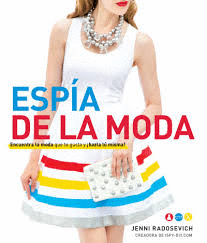 ESPIA DE LA MODA