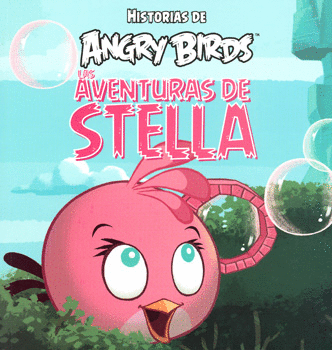 ANGRY BIRDS: LAS AVENTURAS DE STELLA