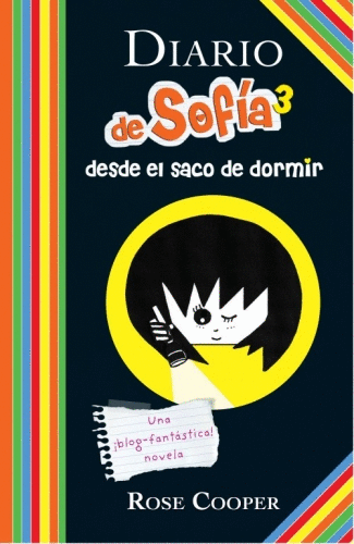 DIARIO DE SOFIA 3 DESDE EL SACO DE DORMIR