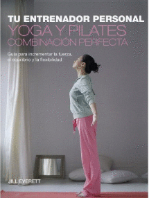 YOGA Y PILATES COMBINACION PERFECTA