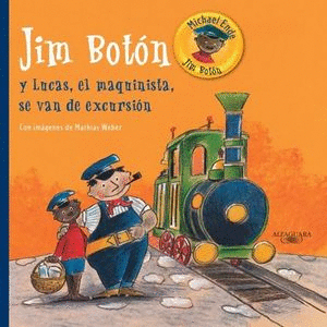 JIM BOTON Y LUCAS EL MAQUINISTA SE VAN DE EXCURSION