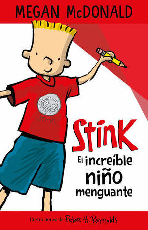 STINK EL INCREIBLE NIO MENGUANTE